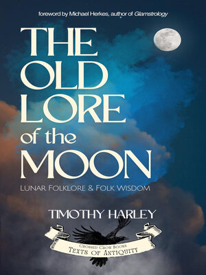 cover image of The Old Lore of the Moon
